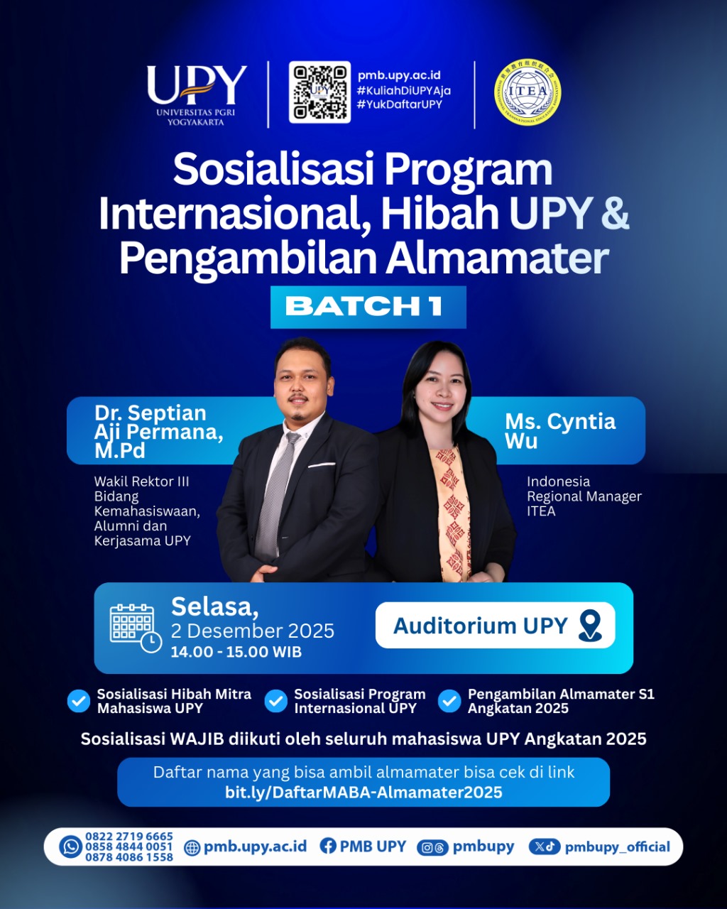 SOSIALISASI DAN PENGAMBIULAN ALMAMATER S1 BATCH 1 MABA TA 2025/2026